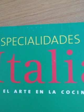 Especialidades de Italia el arte en la cocina