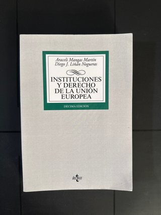Instituciones y derecho de la Unión Europea