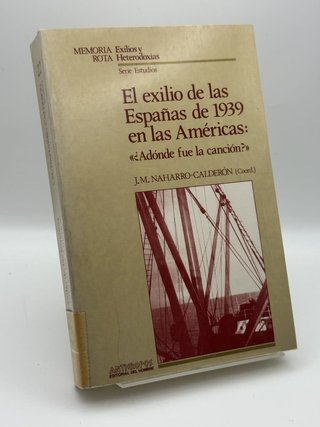 El Exilio de las Españas de 1939 en las Américas - Manuel An