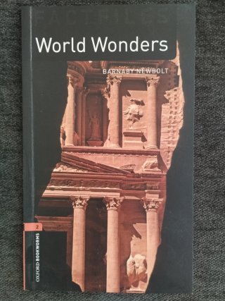 Oxford Bookworms Library: Stage 2: World Wonders