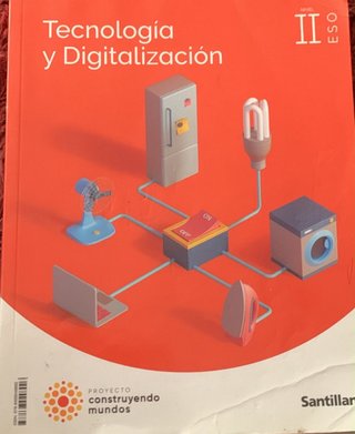 Tecnología y digitalización, nivel II ESO, Proy...