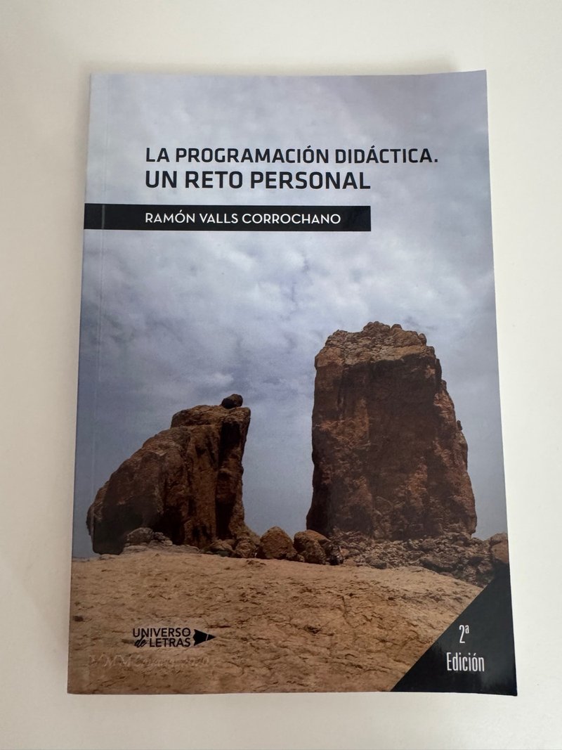 La Programación Didáctica. Un reto personal (Sp...