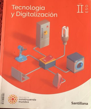 Tecnología y digitalización, nivel II ESO, Proy...