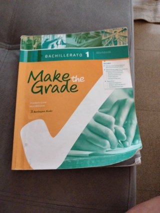 Make the Grade Workbook. Bachillerato 1