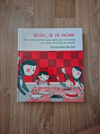 Niños, ¡a la cocina! 80 recetas dulces para dis...