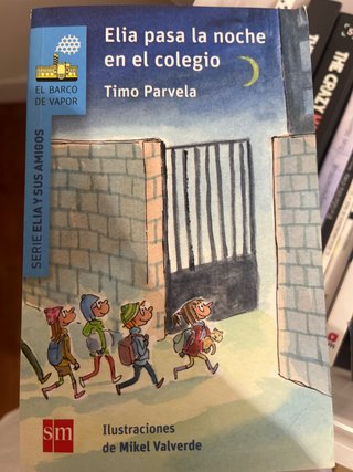 Libro Elia pasa la noche en el colegio