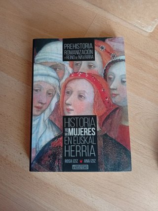Historia de las mujeres en Euskal Herria I