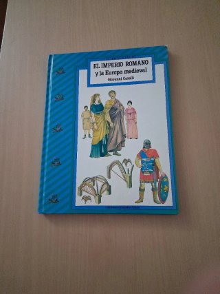 El Imperio Romano y la Europa medieval