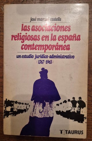 Las asociaciones religiosas en la España contempor