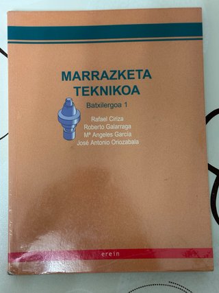 MARRAZKETA TEKNIKOA (BATXI 1)