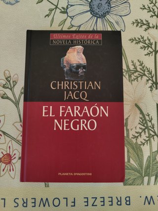Libro El Faraón Negro - Christian Jacq Tapa Dura