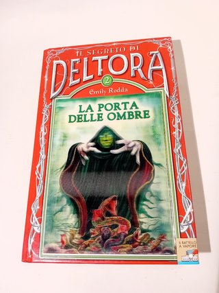 Deltora. Il nido del drago+La Porta delle Ombre