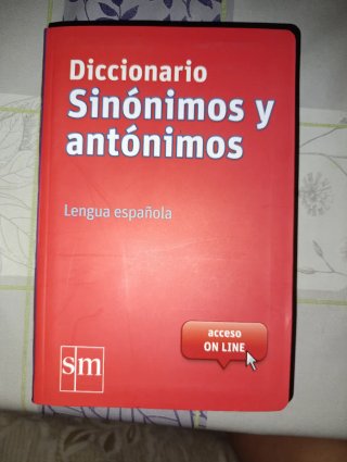 Diccionario, sinónimos y antónimos lengua española