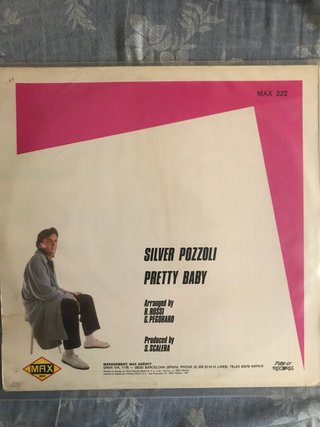 Silver Pozzoli - Pretty Baby Vinilo MAX 222