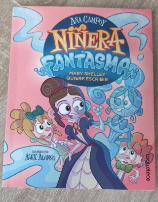 Niñera fantasma 2. Mary Shelley quiere escribir