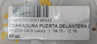 CERRADURA PUERTA DELANTERA DERECHA MAZDA CX-3 Luxury