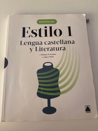 Estilo 1. Lengua castellana y Literatura 1 BACH