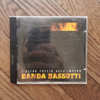 Banda Bassotti - L'altra faccia dell'impero CD