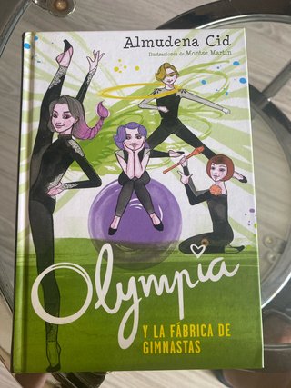 Olympia y las Guardianas de la Rítmica 2. Olymp...