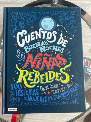 Cuentos de buenas noches para niñas rebeldes