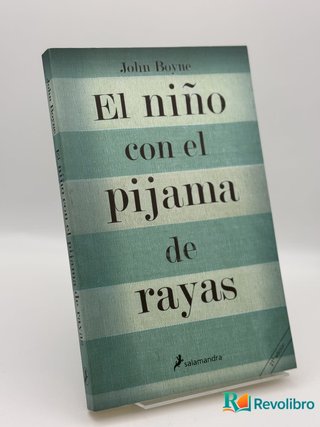 El niño con el pijama de rayas - John Boyne