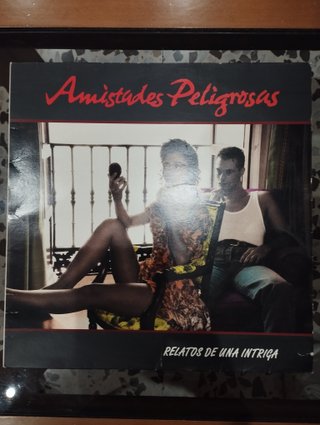 Vinilo Amistades Peligrosas Relatos de una Intriga