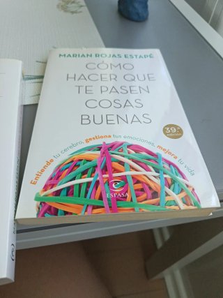 Cómo hacer que te pasen cosas buenas : entiende...