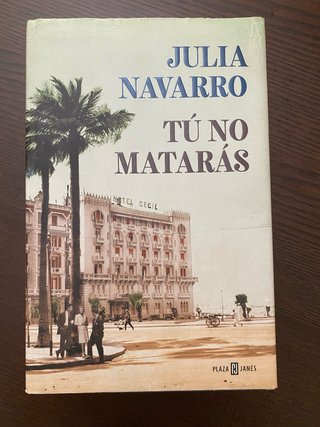 Libro Tú no matarás  de Julia Navarro