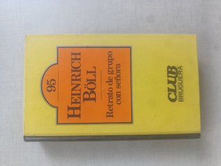 Libro Retrato de grupo con señora – Heinrich Böll