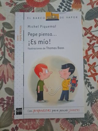 Pepe piensa. ¡Es mío!