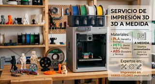 IMPRESIÓN DE PRODUCTOS EN 3D PERSONALIZADOS
