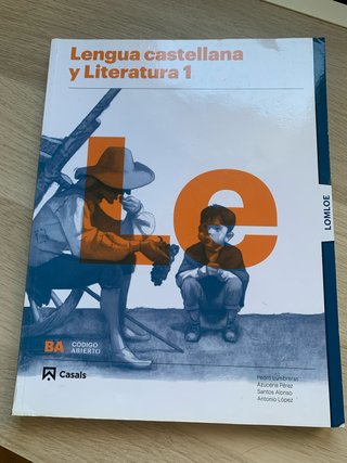 Lengua castellana y literatura 1, Le Bachillerato
