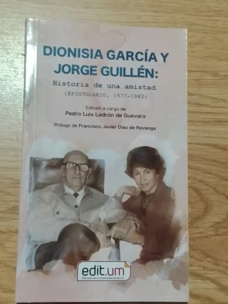 Dionisia García y Jorge Guillén: Historia de Un...