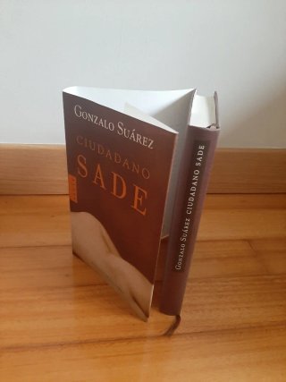 Ciudadano Sade/ Yo ellas el otro de Gonzalo Suárez