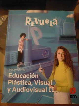 Educación Plástica, Visual y Audiovisual II. Se...