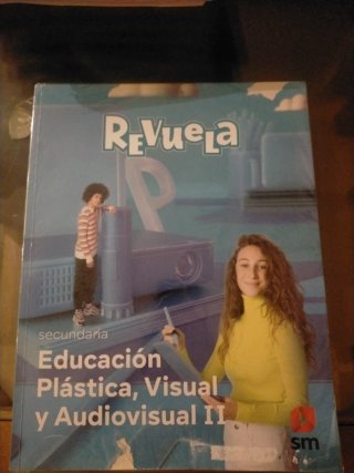 Educación Plástica, Visual y Audiovisual II. Se...