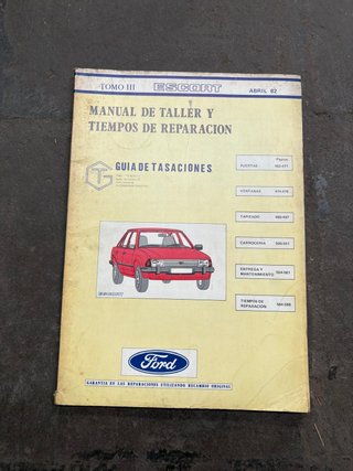 Manual Taller Ford Escort (I, II, III) Abril 1982