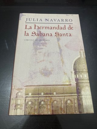 La hermandad de la Sabana Santa, Julia Navarro