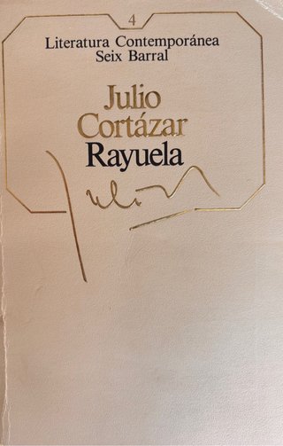 Rayuela de Julio Cortázar (Seix Barral)