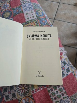 Un'arma insolita. Al golf di Le Mondelet