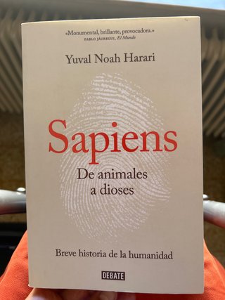 Sapiens. De animales a dioses. Yuval Noah Harari