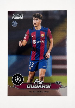 Cromo Pau Cubarsi RC FC Barcelona Stadium Chrome