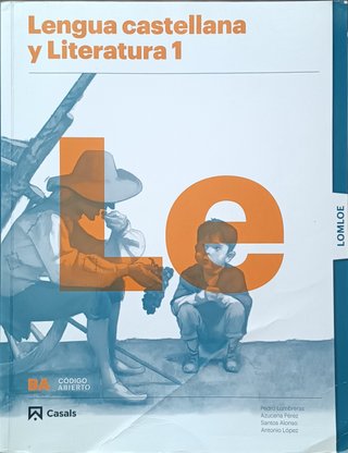 Lengua castellana y literatura 1, Le Bachillerato