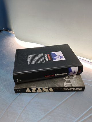 Dos libros, Manuel Azaña. Diarios de guerra + Azaña Edicion de vicente alberto serrano
