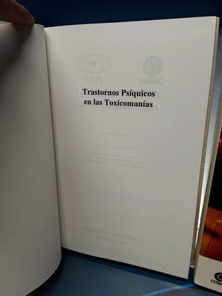 Dos libros, MONOGRAFIAS DE TOXICOMANIAS, ediciones en neurociencias