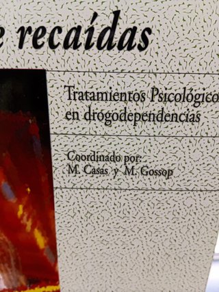 Dos libros, MONOGRAFIAS DE TOXICOMANIAS, ediciones en neurociencias