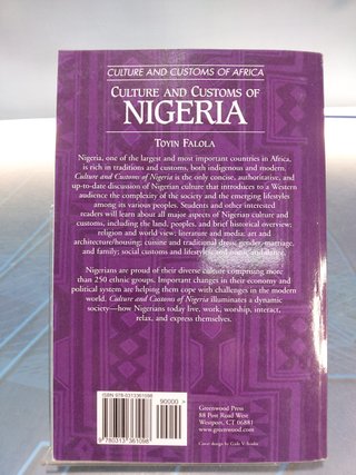 Culture and Customs of Nigeria _ Toyin Falola. Greenwood Press, 2001.