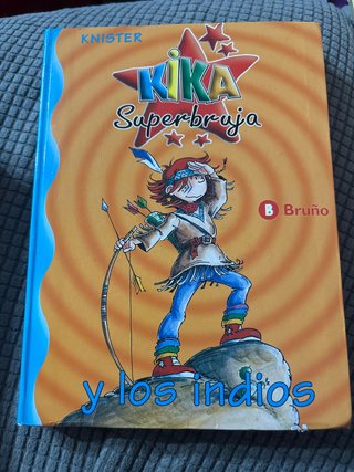 Kika Superbruja y los indios