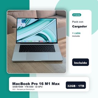 Macbook Pro 16 2021 M1 MAX 10C 32GB 1TB SSD Con cargador