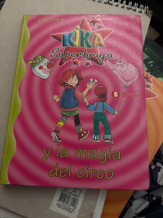Kika Superbruja y la magia del circo